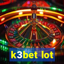 k3bet lot